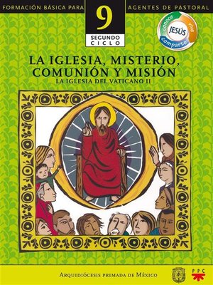 cover image of Manual 9. La Iglesia, Misterio, Comunión y Misión
